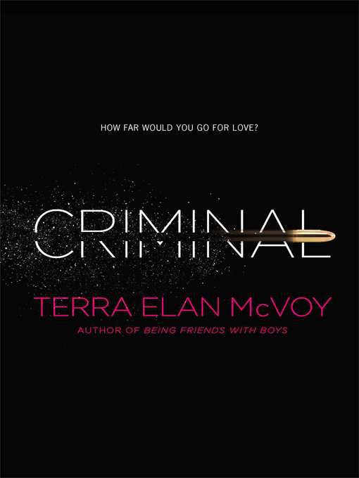 Title details for Criminal by Terra Elan McVoy - Wait list